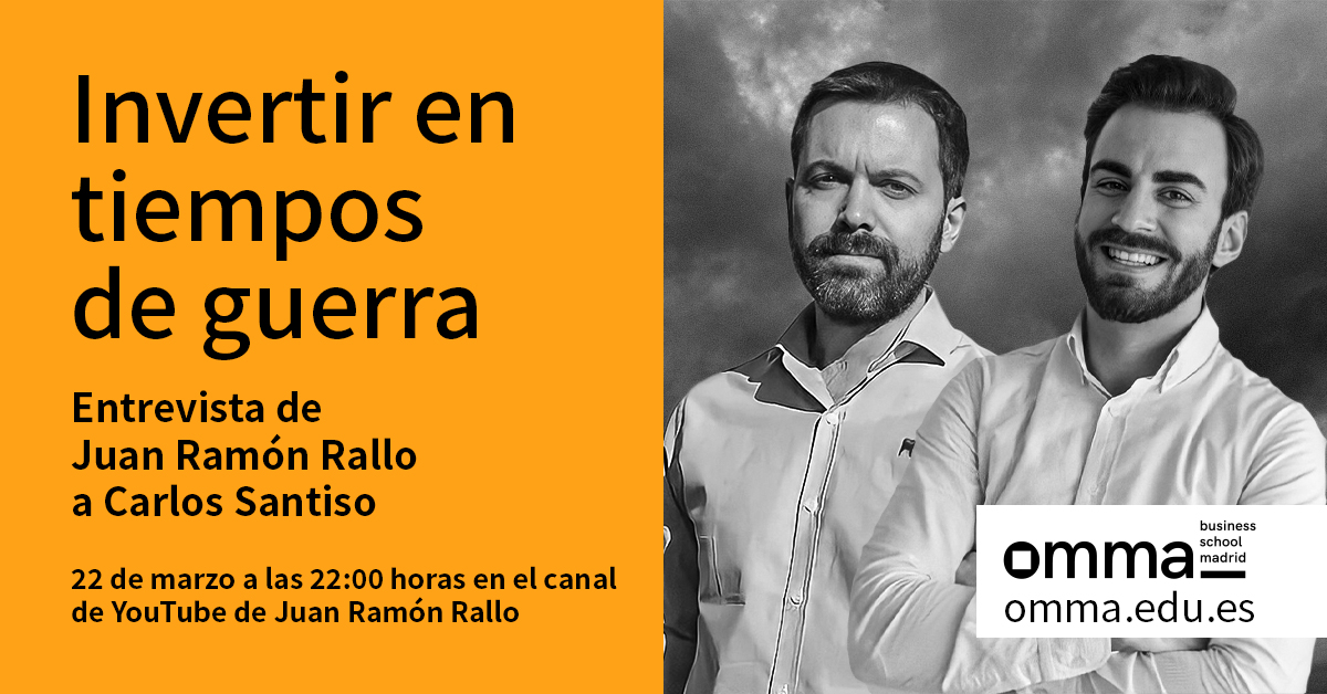 ¿Cómo invertir en tiempos de guerra? Entrevista de Juan Ramón Rallo a Carlos Santiso